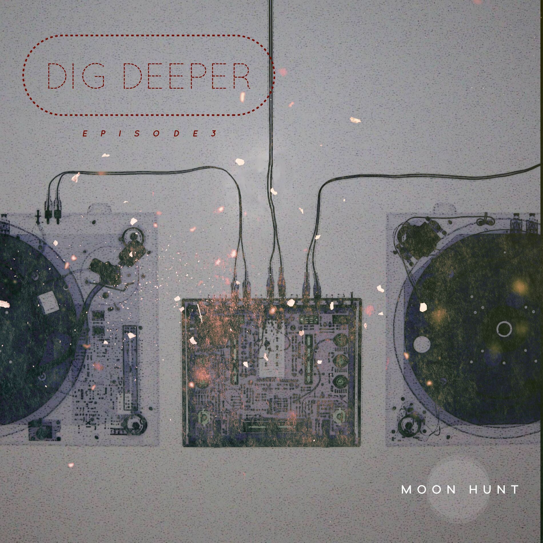 Album cover of Dig Deeper Episode 3