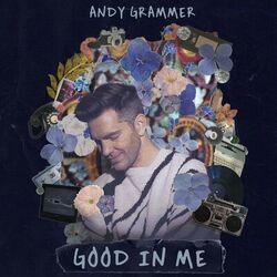 Cover of Good In Me