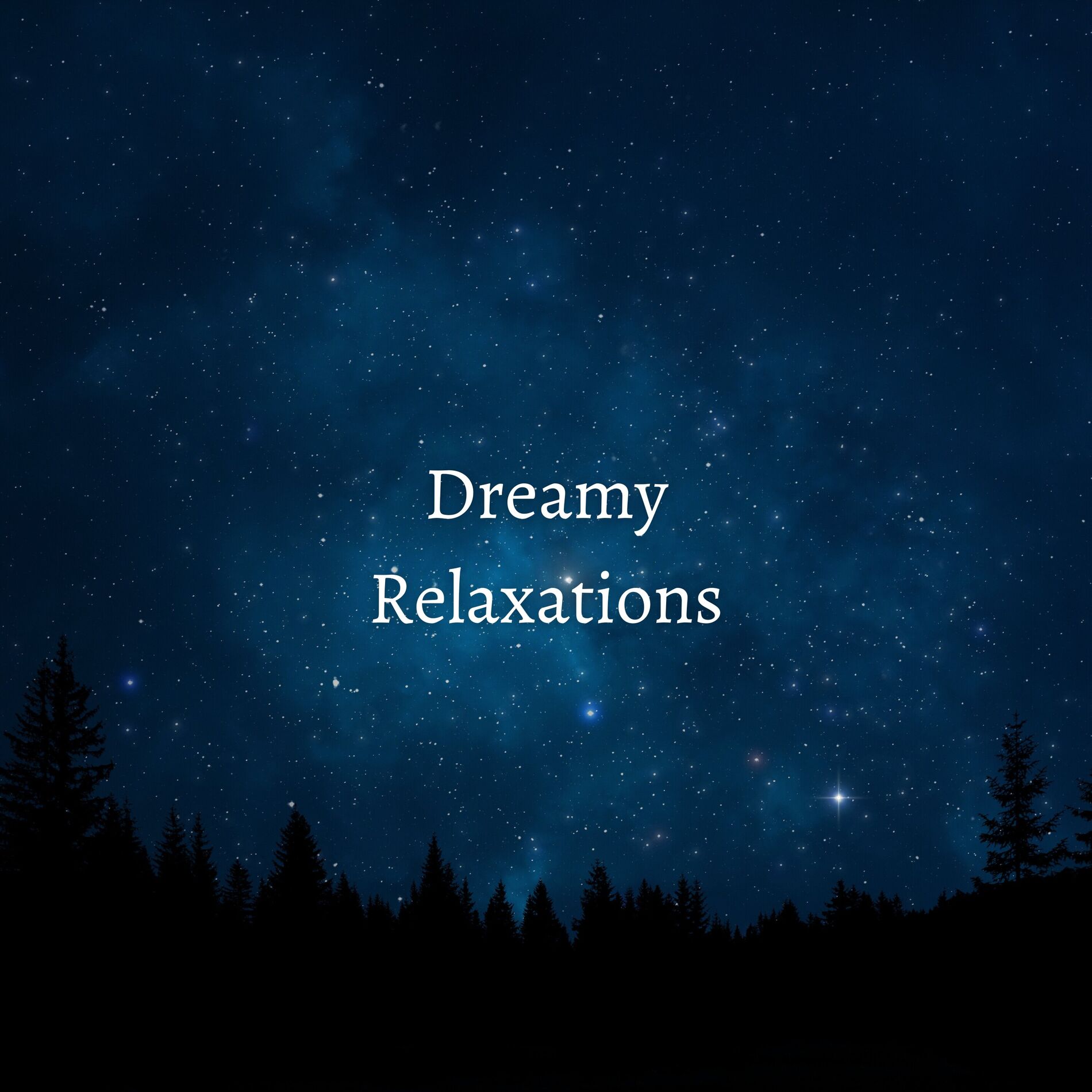 Album cover of Dreamy Relaxations