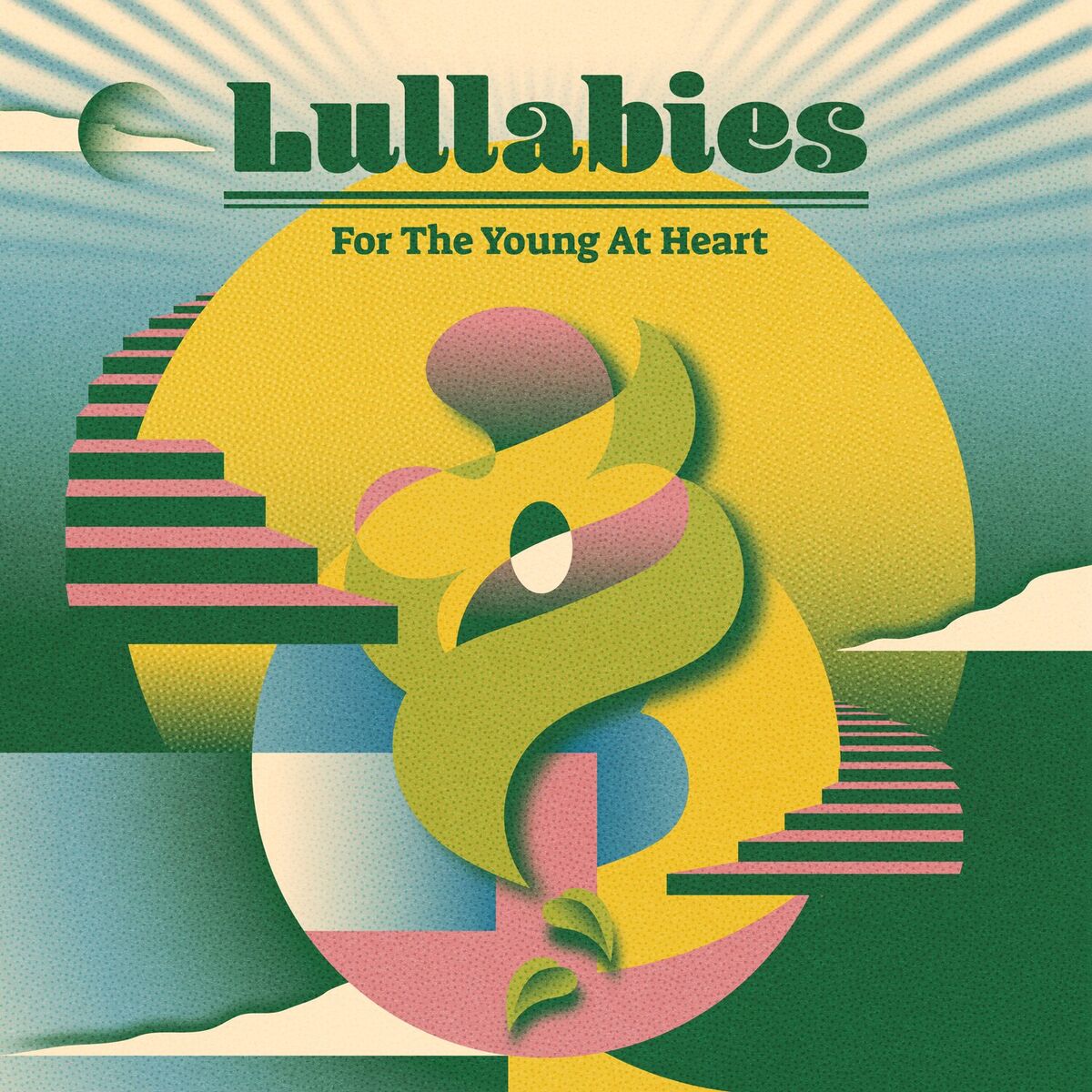 Album cover of Lullabies For The Young at Heart