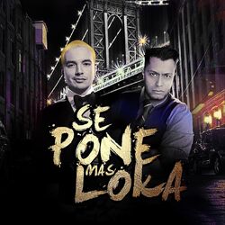 Cover of Se Pone Mas Loka
