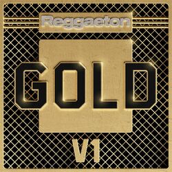Cover of Reggaeton Gold, Vol.1
