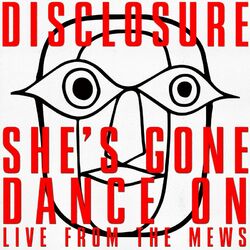 Cover of She’s Gone, Dance On (Live From The Mews)