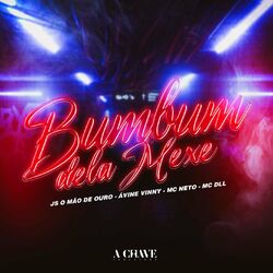 Cover of Bumbum Dela Mexe (feat. Mc Neto)