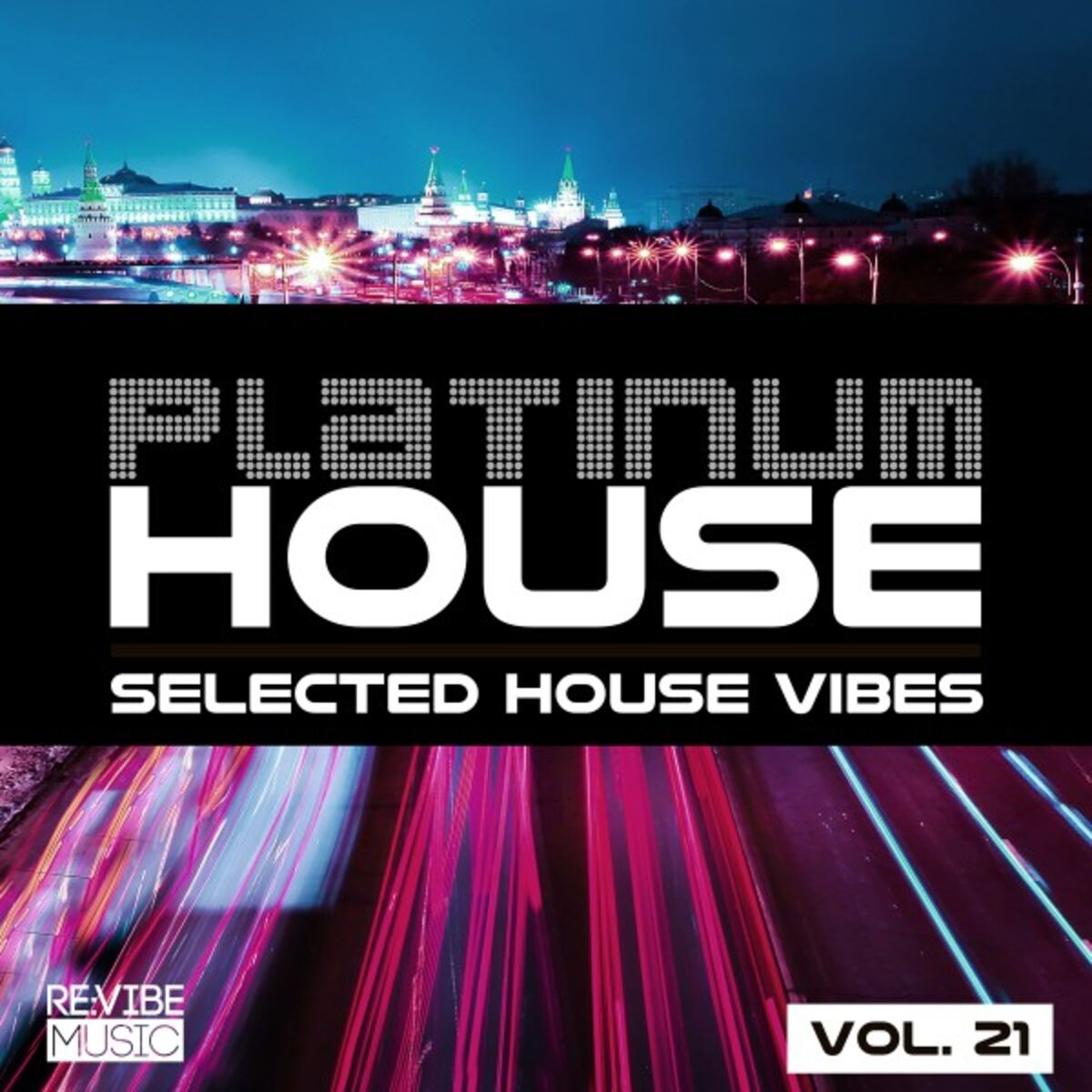Album cover of Platinum House - Selected House Vibes, Vol. 21