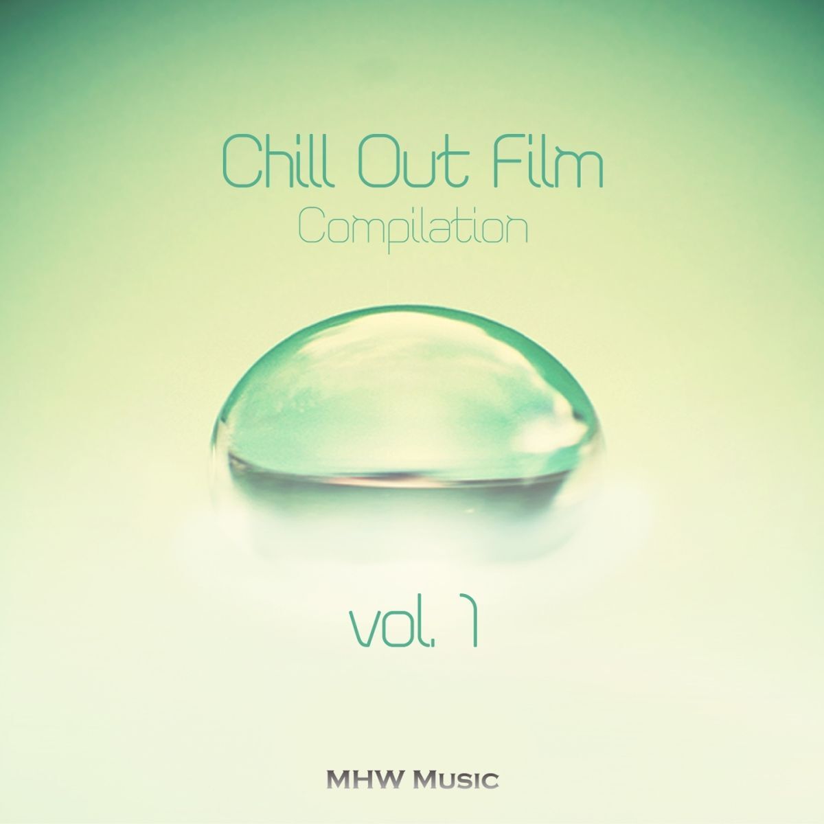 Album cover of Chill Out Film Compilation, Vol. 1