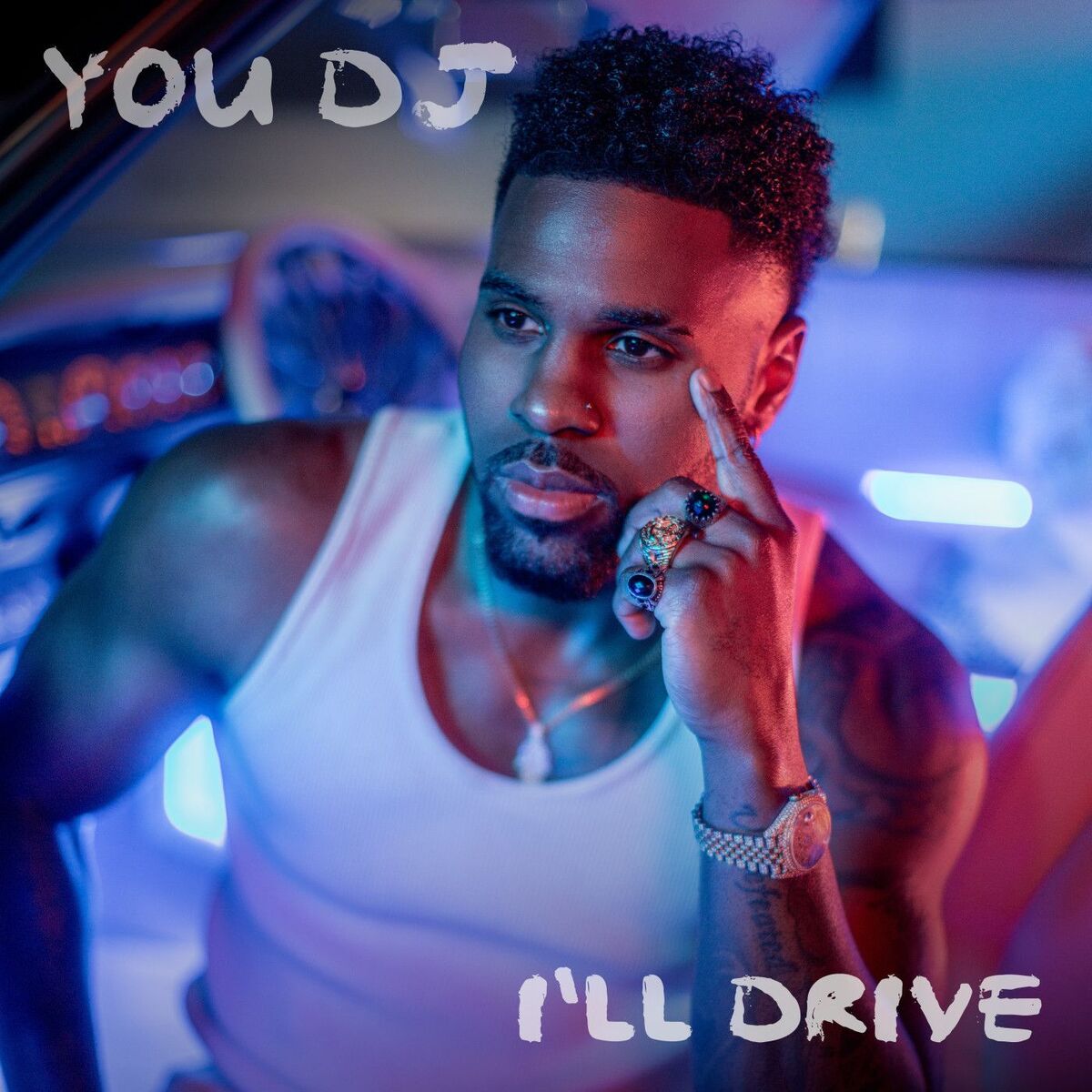 Album cover of You DJ, I'll Drive