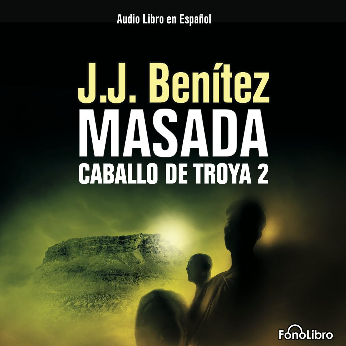 Album cover of Masada Caballo de Troya 2 (abreviado)