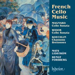 Cover of Widor & Magnard: Cello Sonatas; Koechlin: Chansons bretonnes