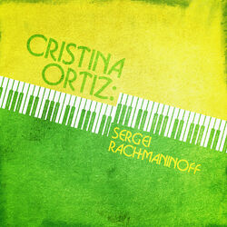 Cover of Cristina Ortiz: Sergei Rachmaninoff