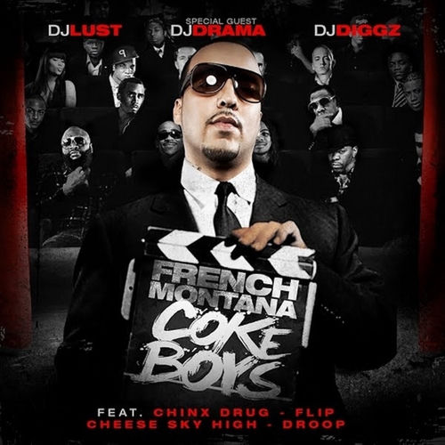 Coke Boys - French Montana | Deezer