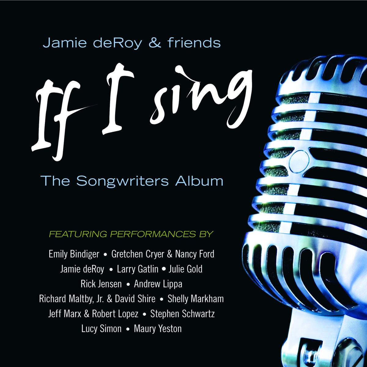 Album cover of If I Sing: The Songwriters Album