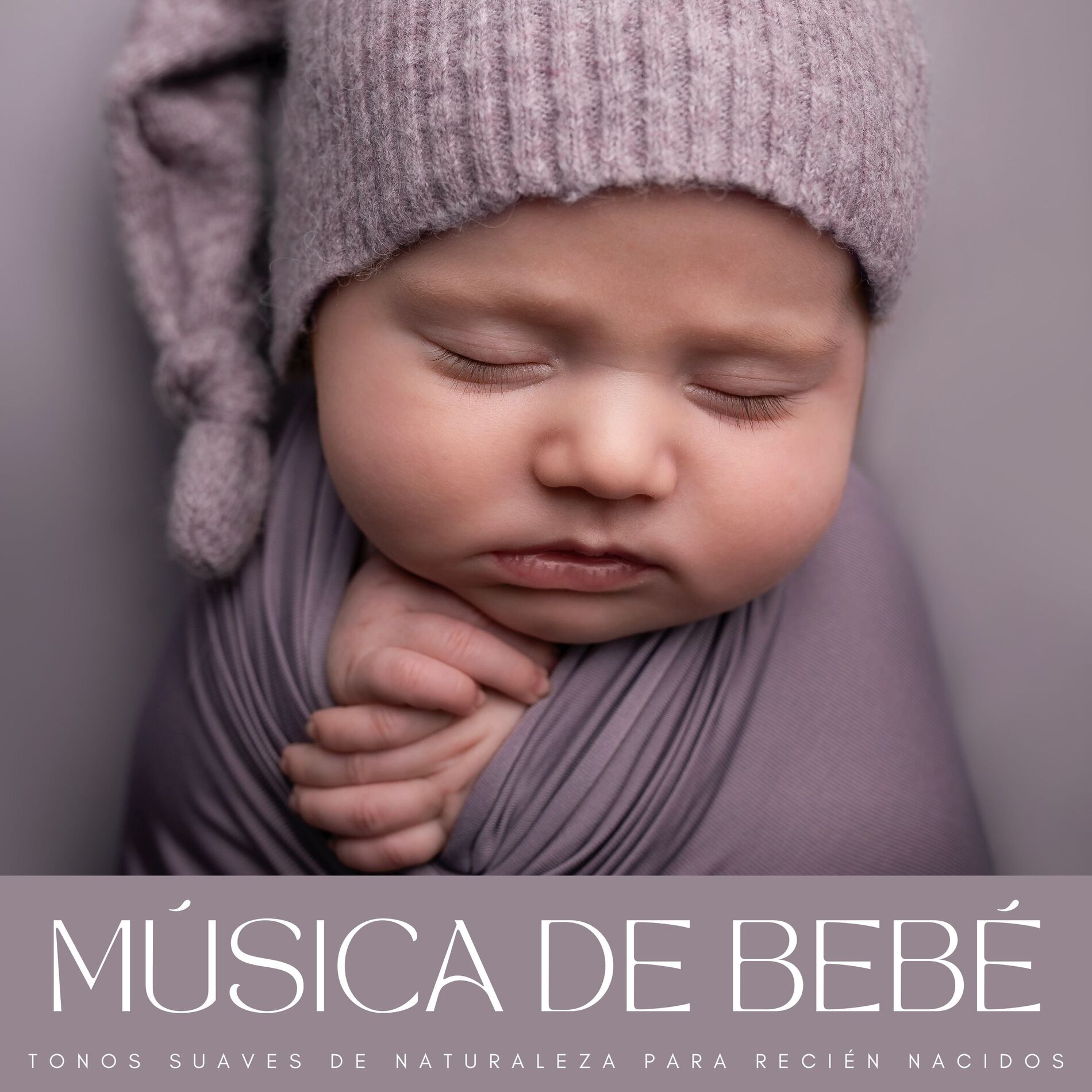 Album cover of Música De Bebé: Tonos Suaves De Naturaleza Para Recién Nacidos