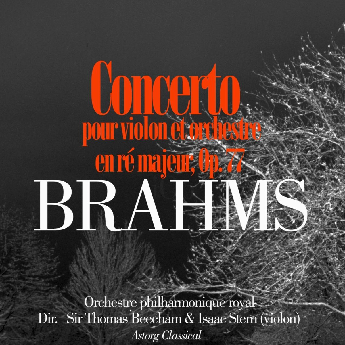 Album cover of Brahms: Concerto pour violon et orchestre en ré majeur, Op. 77