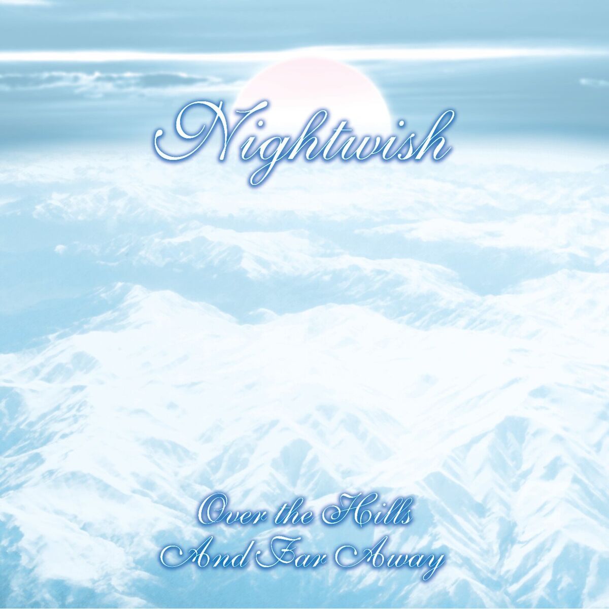 Album cover of Over The Hills And Far Away