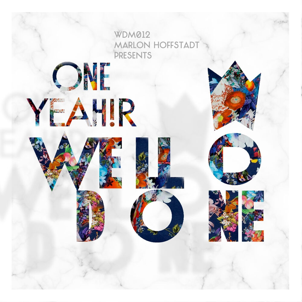 Picture of Marlon Hoffstadt presents "One Yeah!r WellDone"