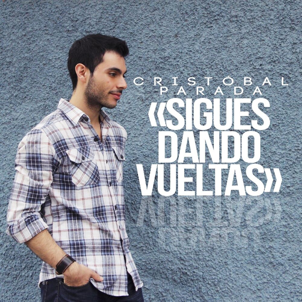 Picture of Sigues Dando Vueltas