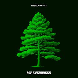Cover of My Evergreen