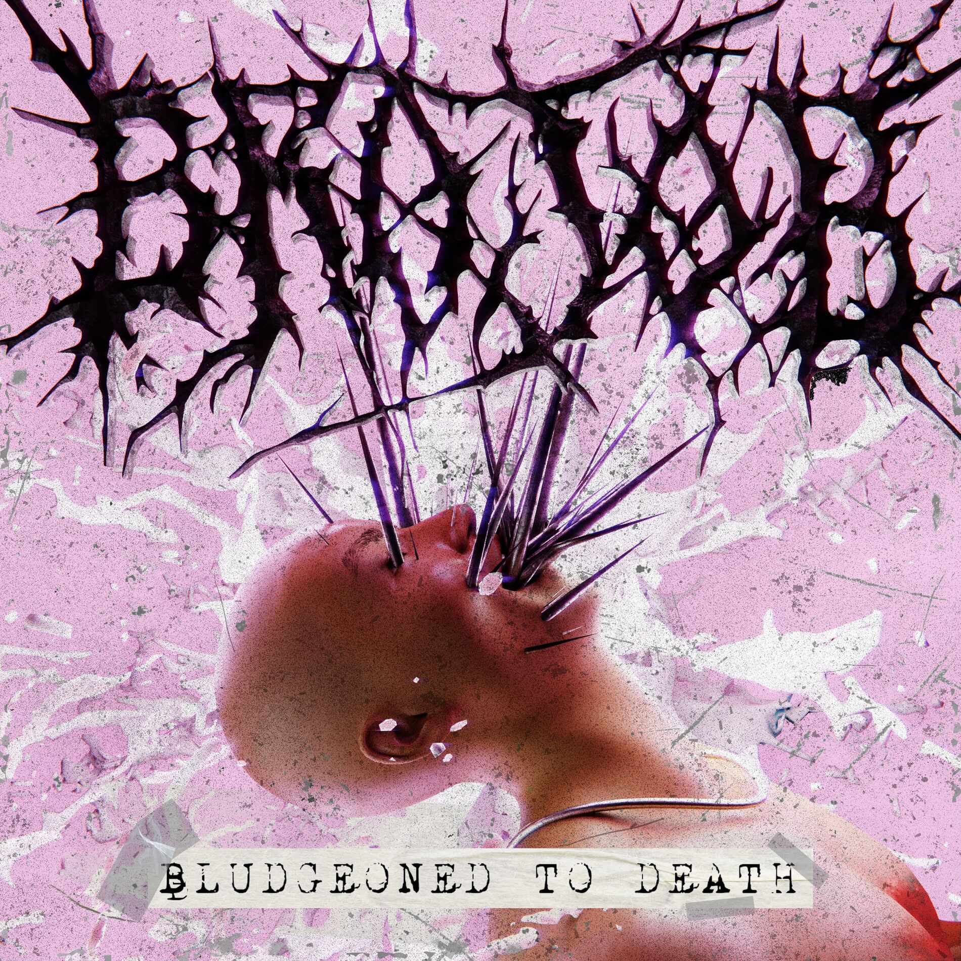 Album cover of BLUDGEONED TO DEATH