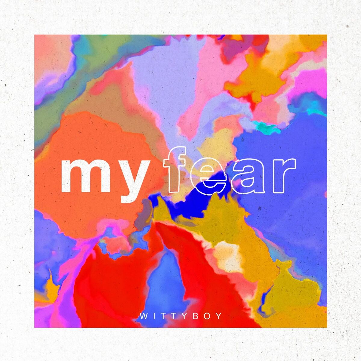 Album cover of My Fear