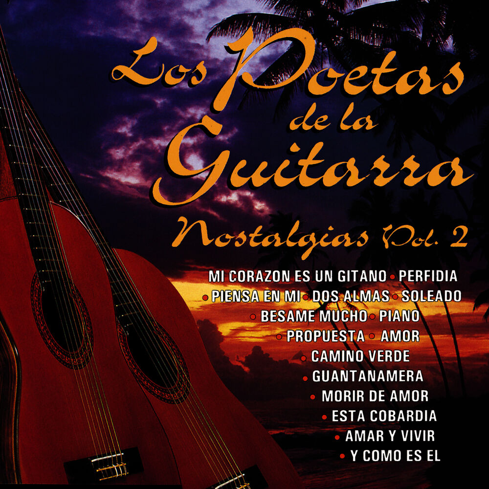Picture of Los Poetas de la Guitarra Nostalgias Vol. 2