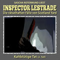 Die r&auml;tselhaften F&auml;lle von Scotland Yard, Folge 45 : Kaltbl&uuml;tige Tat 2. Teil