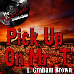Cover of Pick Up On Mr. T - [The Dave Cash Collection]