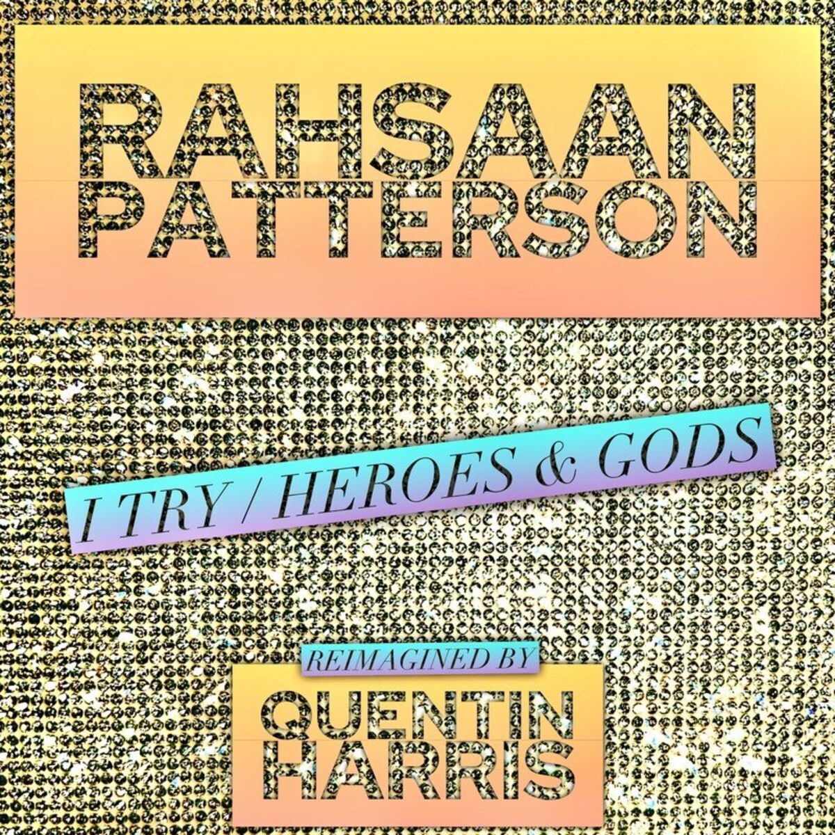 Album cover of I Try/Heroes & Gods (Re-Imagined)