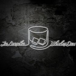 Cover of Whiskey Does