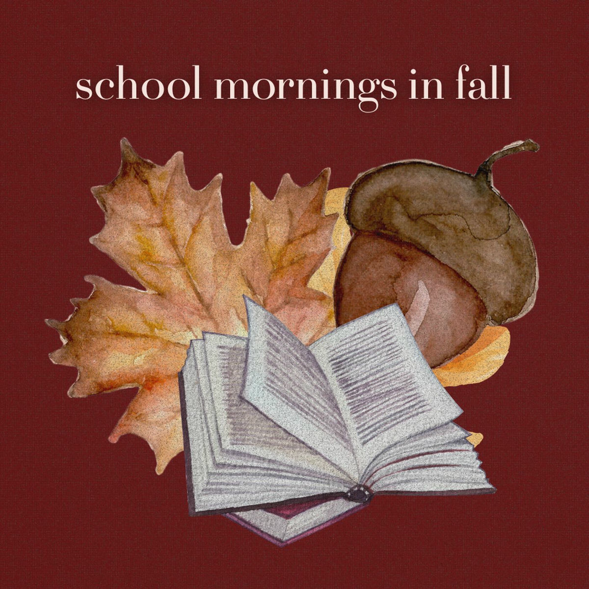 Album cover of school mornings in fall