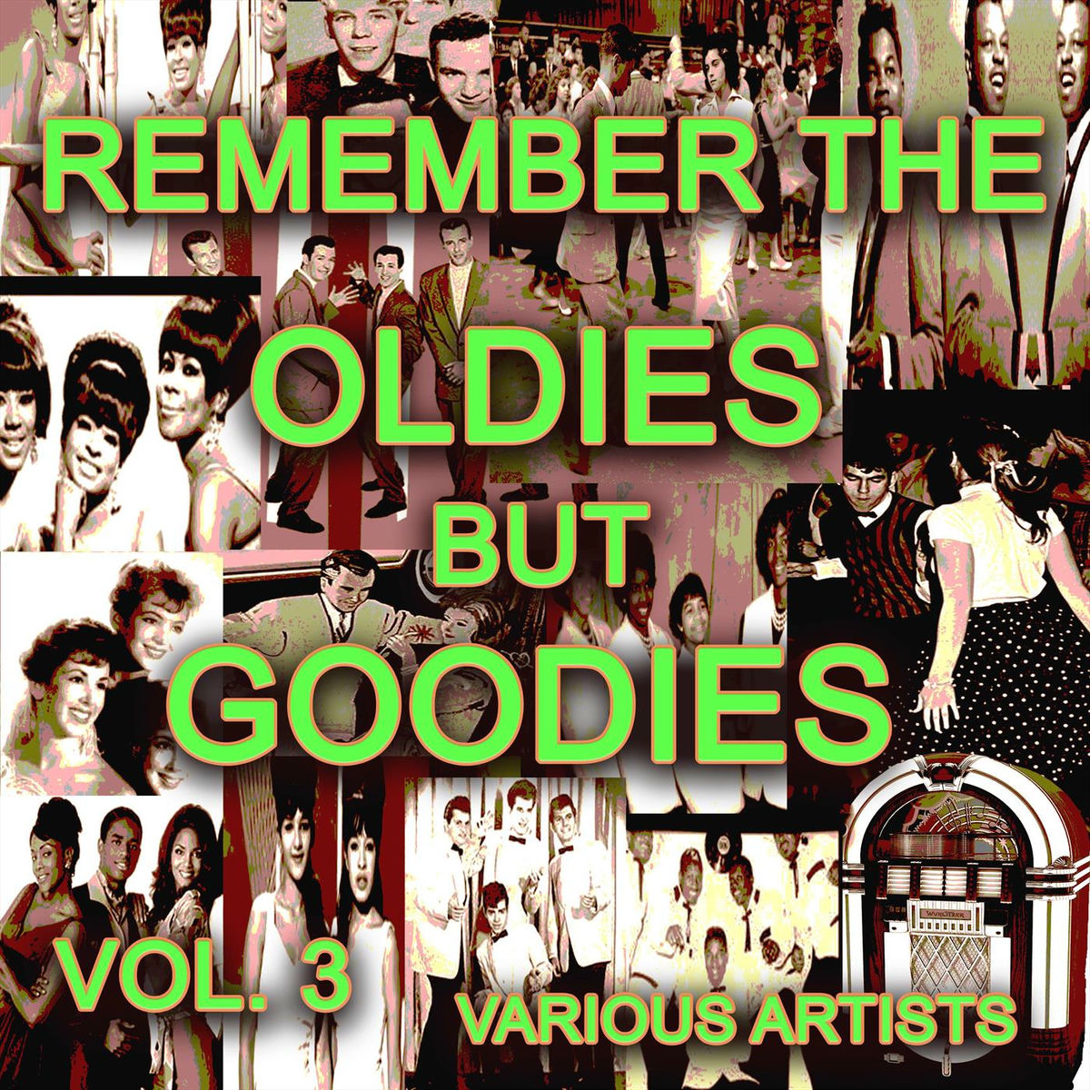 Album cover of Remember The Oldies But Goodies, Vol. 3