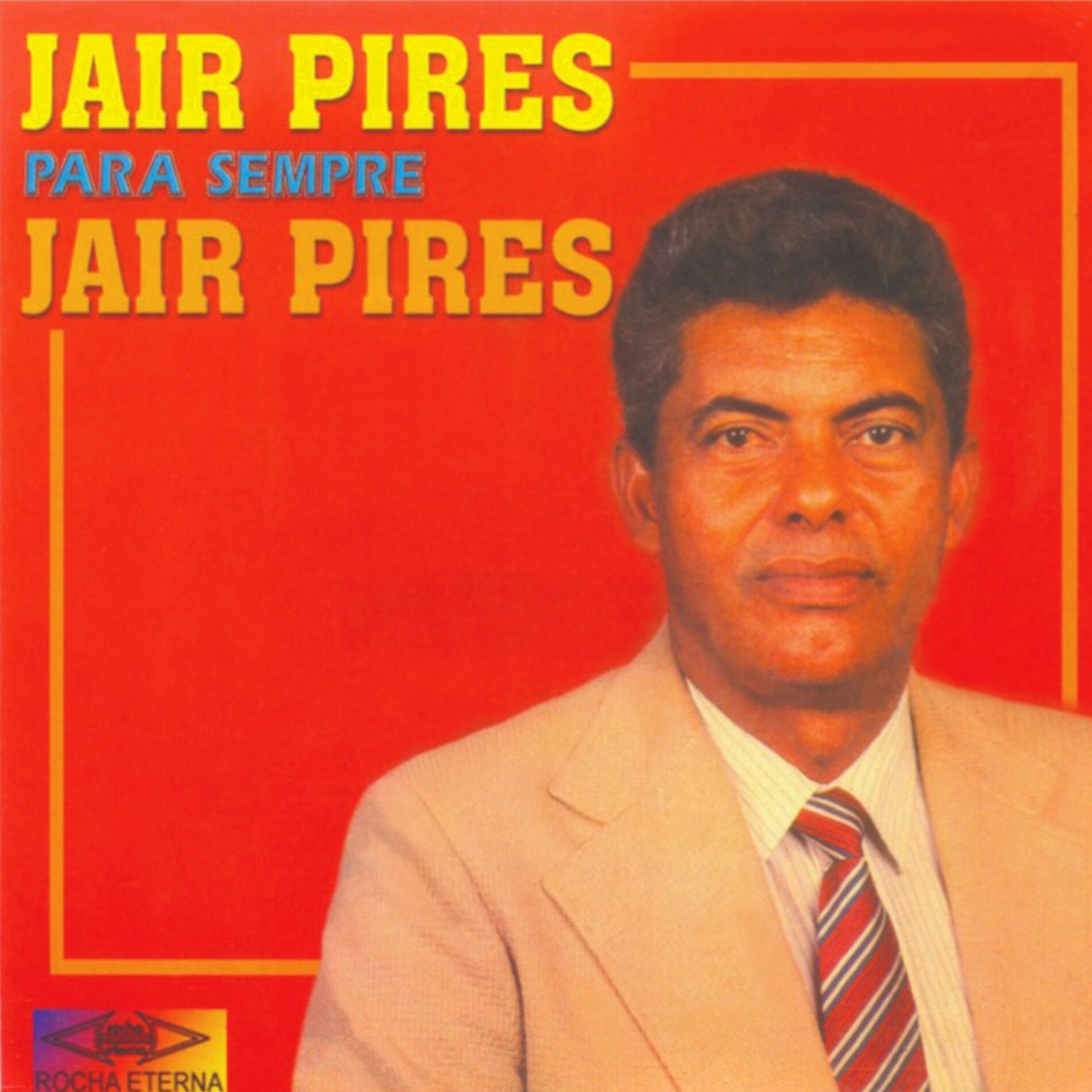 Album cover of Para Sempre Jair Pires