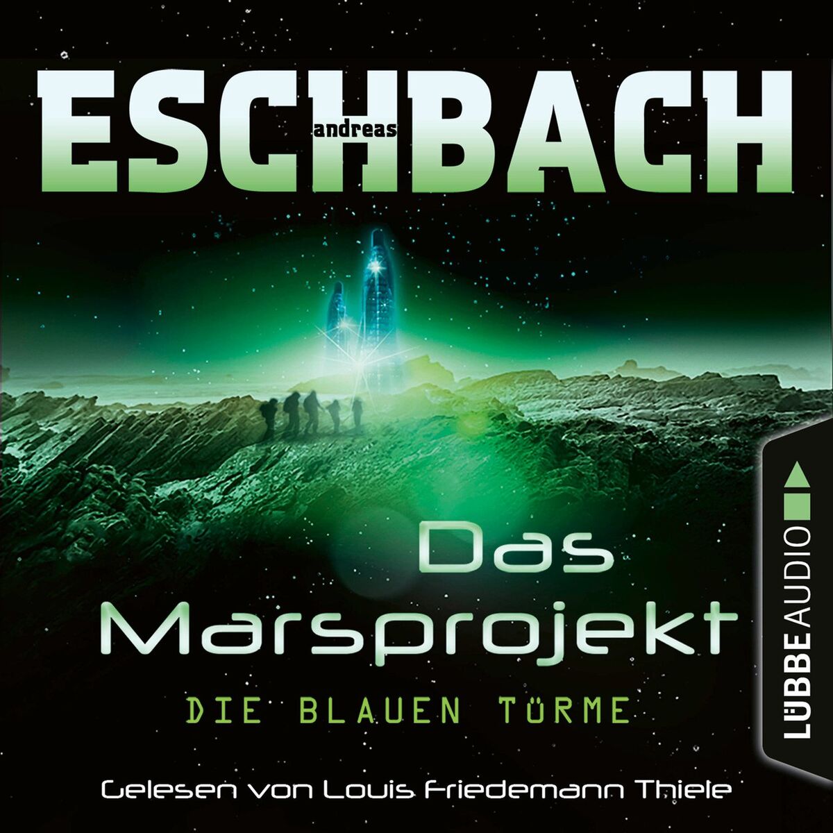 Album cover of Kapitel 1 - Die blauen Türme - Das Marsprojekt, Teil 2