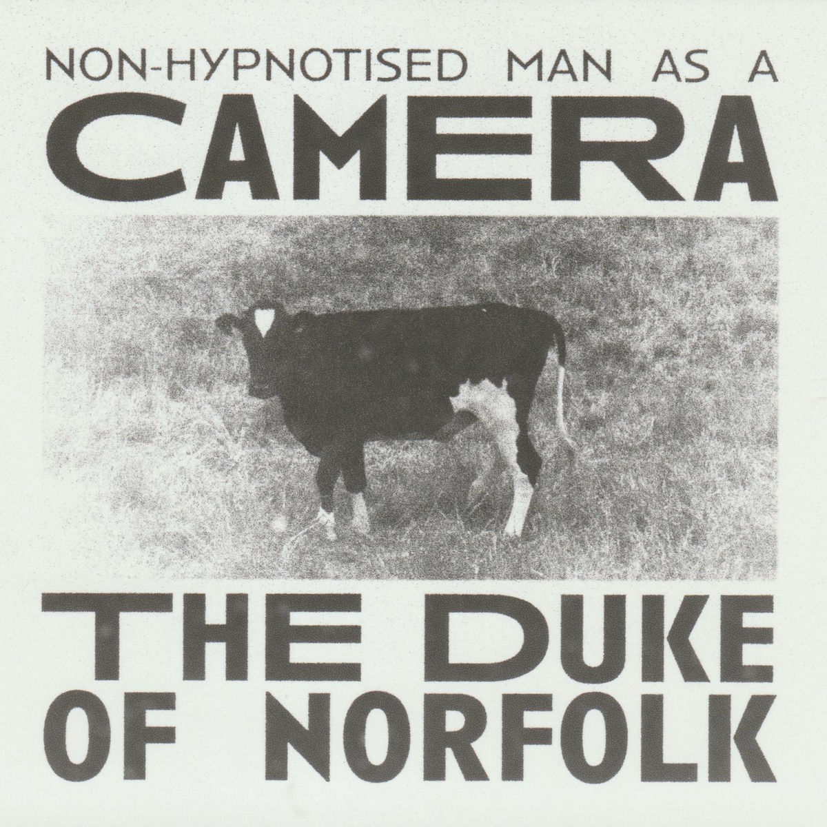 Album cover of Non-Hypnotized Man as a Camera