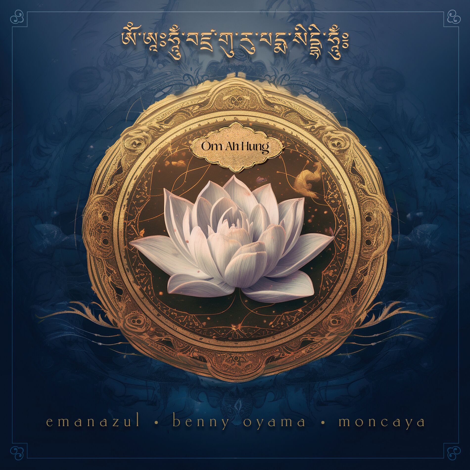 Album cover of Om Ah Hung (Guru Rinpoche's Mantra)