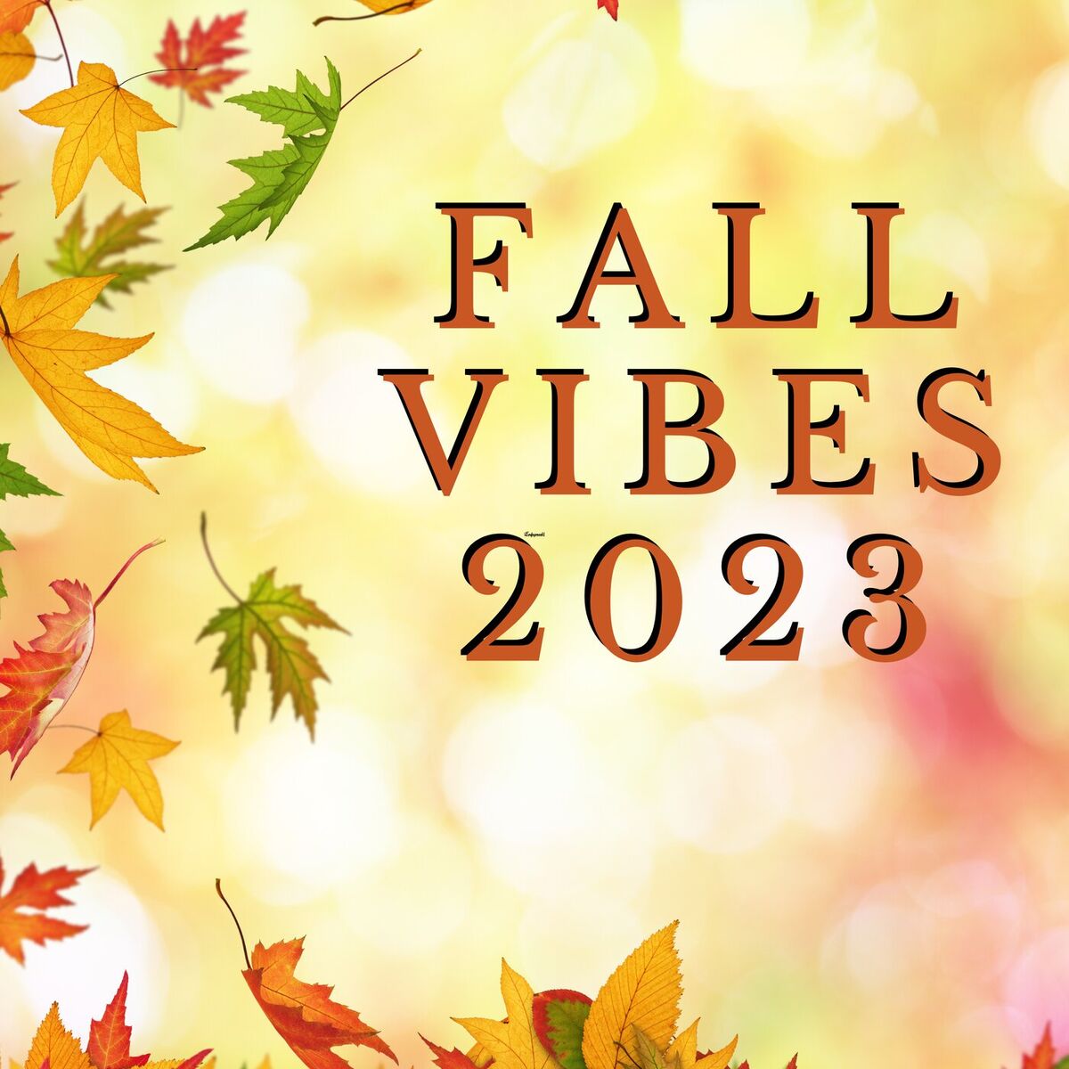 Album cover of Fall Vibes 2023