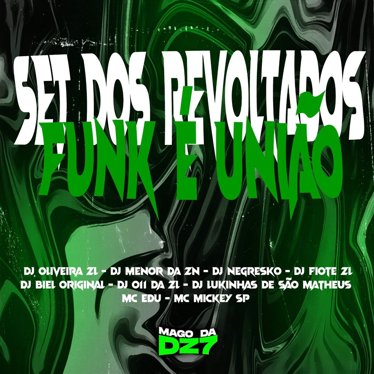 Album cover of Set dos revoltados funk è união