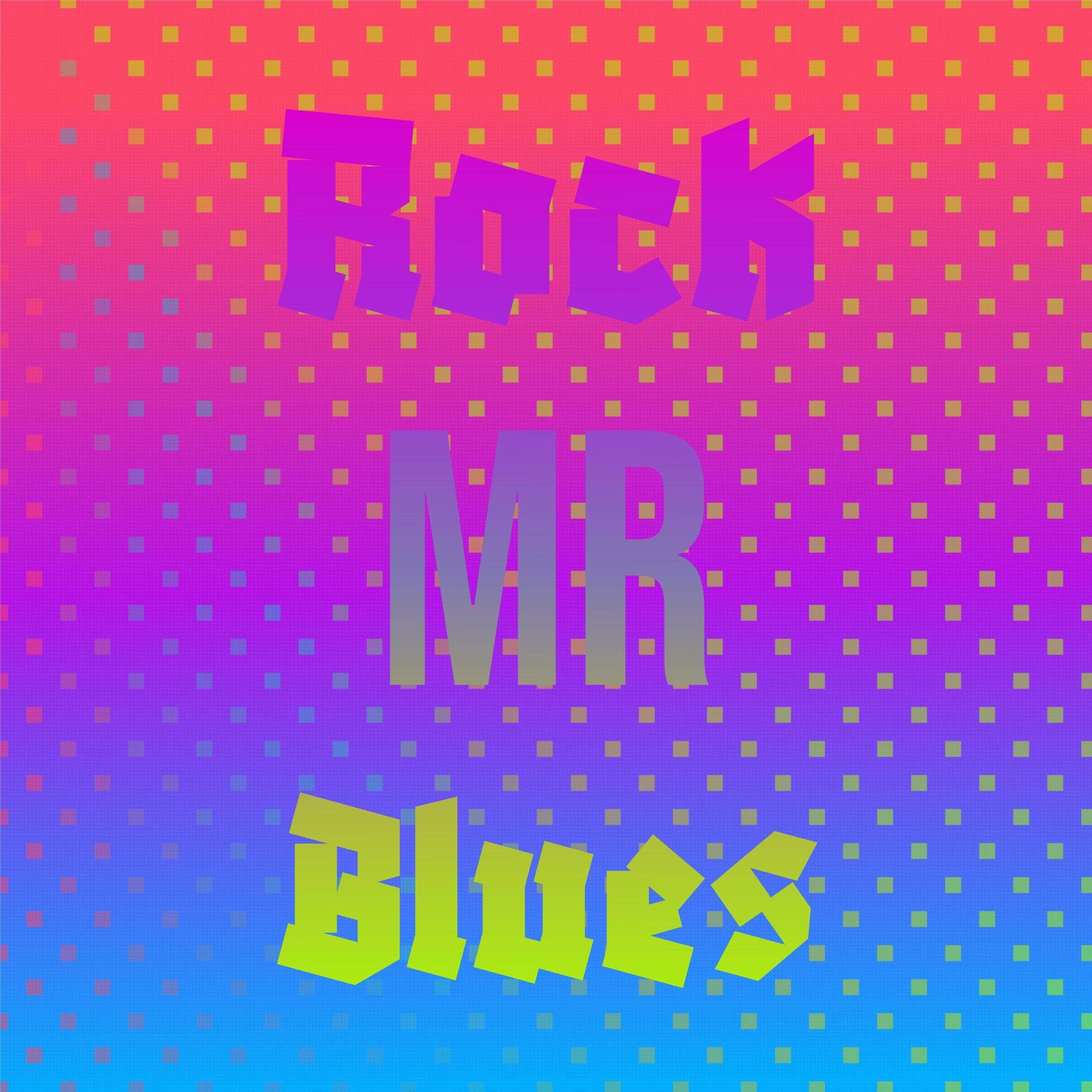 Album cover of Rock Mr Blues