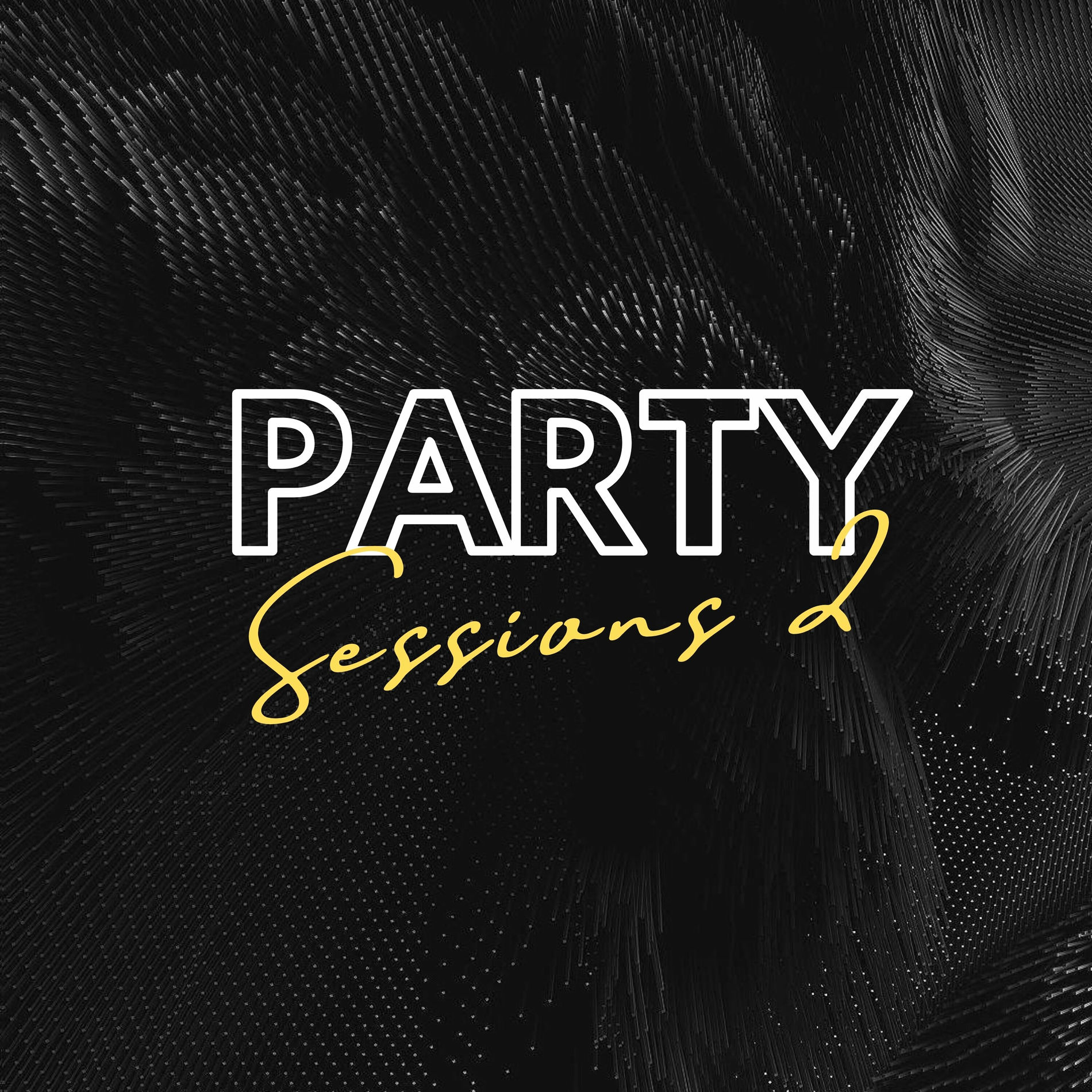 Album cover of Party Sessions 2 (Remix)