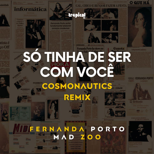 Só Tinha De Ser Com Você (Cosmonautics Remix) artwork