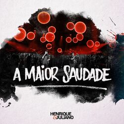 Cover of A Maior Saudade (Ao Vivo)