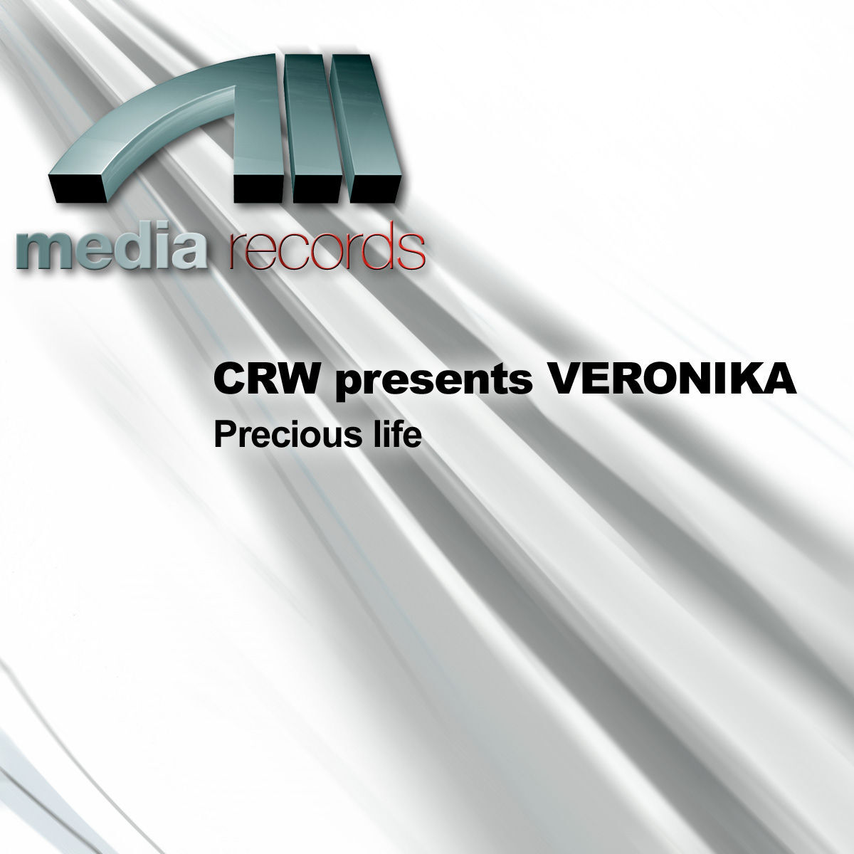 Album cover of CRW presents VERONIKA - Precious life (MP3 EP)