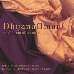 Cover of Dhyana Aman: Meditation of No Mind