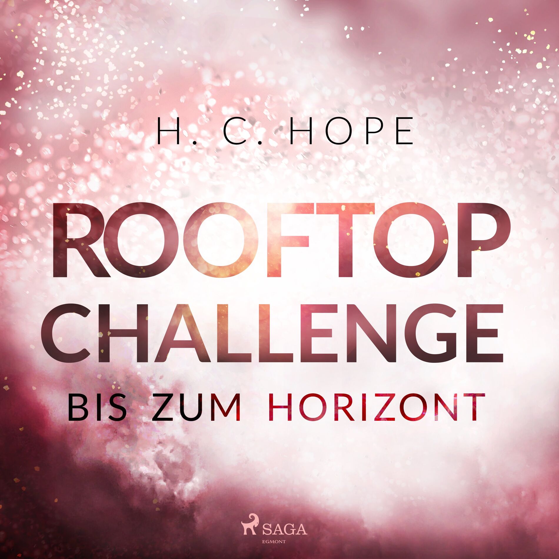 Album cover of Kapitel 1 & Kapitel 2.1 - Rooftop Challenge – Bis zum Horizont