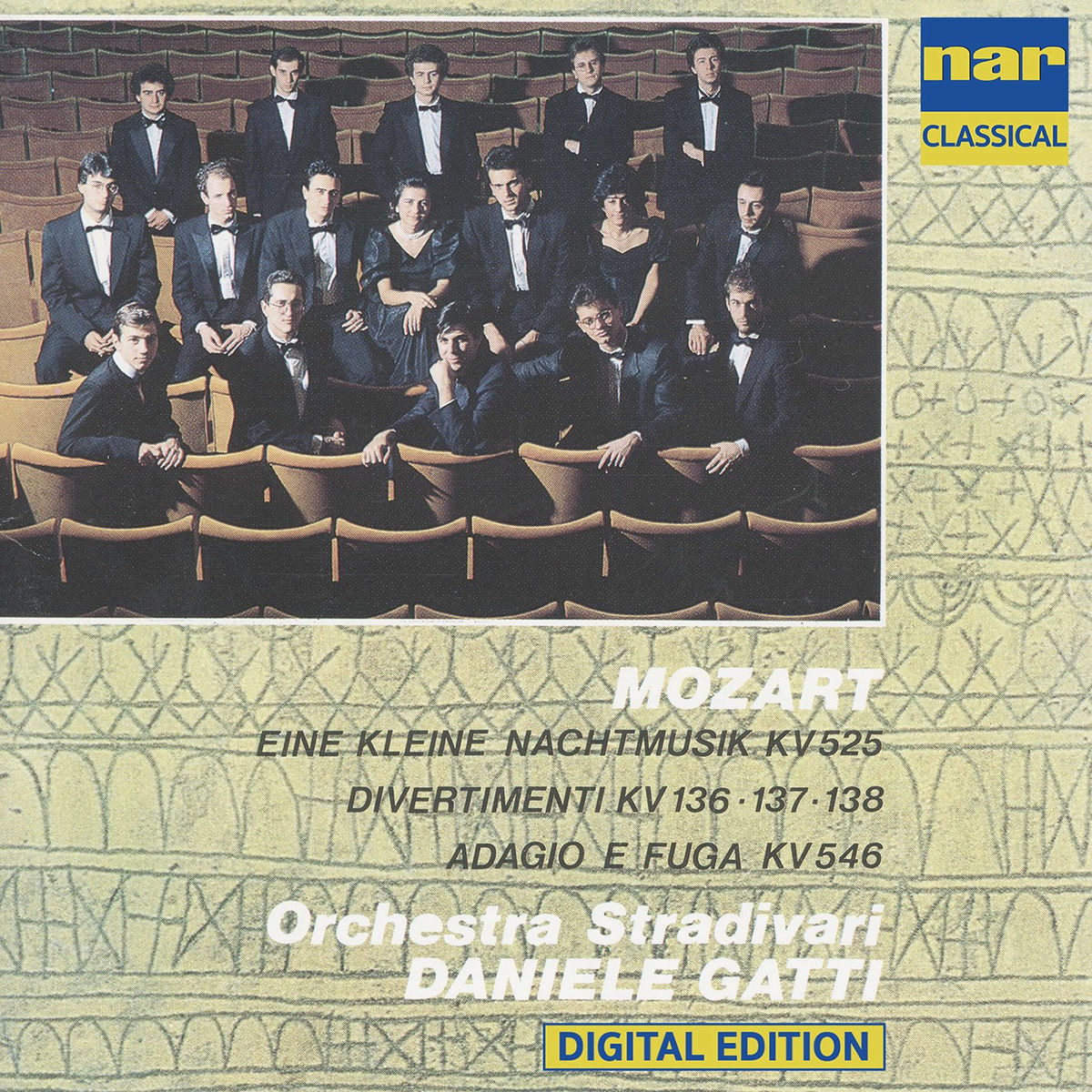 Album cover of Wolfgang Amadeus Mozart: Eine Kleine Nachtmusik Kv 525, Divertimenti Kv 136 -137-138, Adagio E Fuga Kv 546