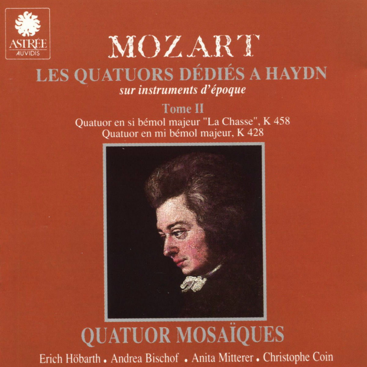Quatuor Mosaïques - Mozart: Les quatuors dédiés à Haydn sur