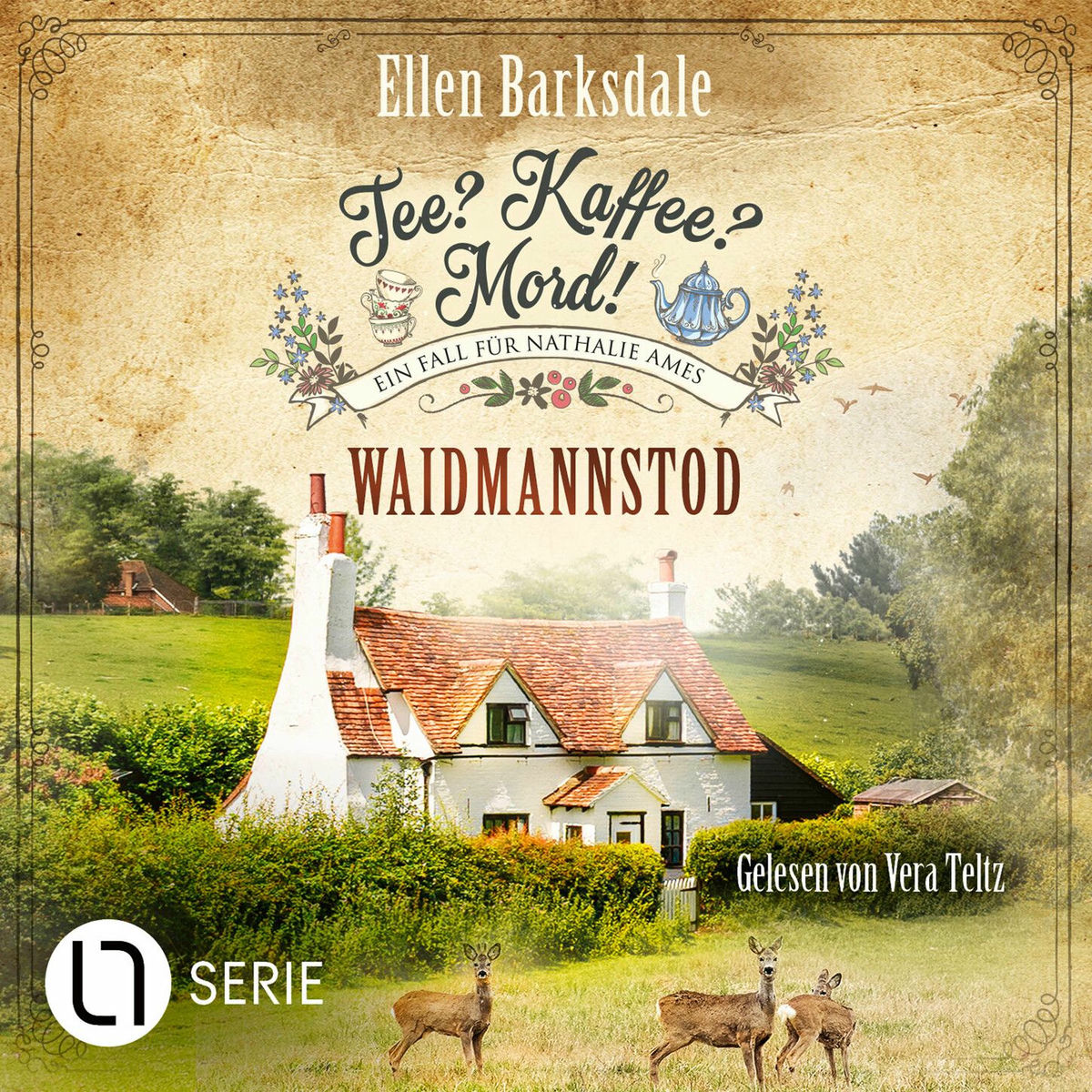 Album cover of Waidmannstod - Nathalie Ames ermittelt - Tee? Kaffee? Mord!, Folge 27 (Ungekürzt)