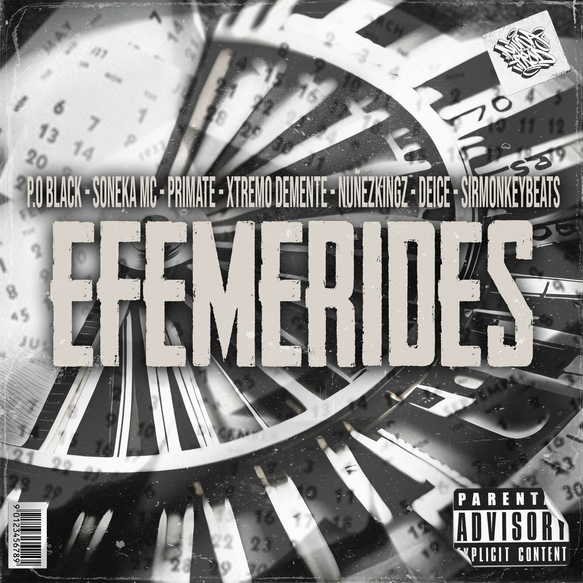 Album cover of Efemerides (feat. P.O Black, SonekaMc, Primate, NuñezKingz, Deice & S1r)