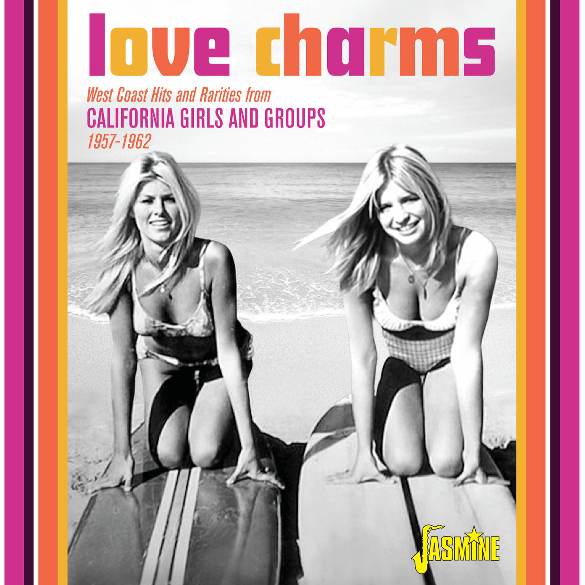 Album cover of Love Charms: West Coast Hits and Rarities from California Girls and Groups (1957 - 1962)