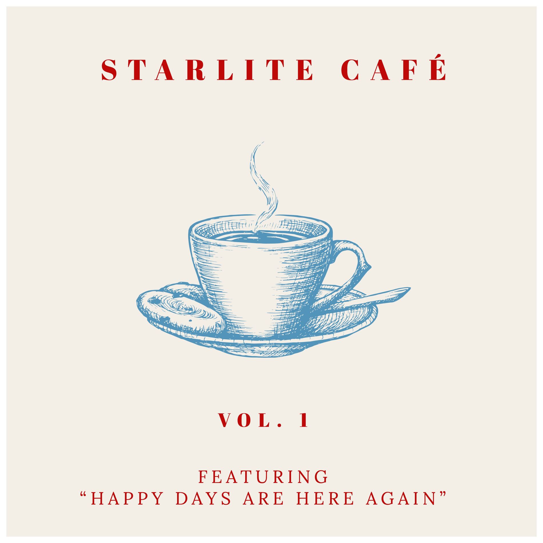 Album cover of Starlite Cafe - Featuring 